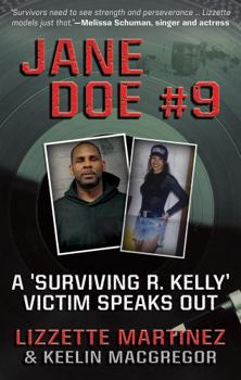 Paperback Jane Doe #9: A 'Surviving R. Kelly' Victim Speaks Out Book