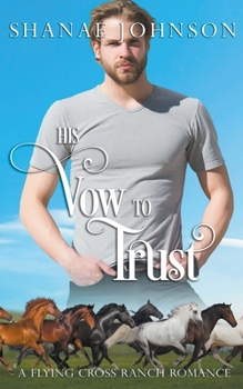 Paperback His Vow to Trust Book