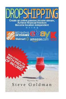 Paperback Dropshipping: Six Figure Dropshipping Blueprint: How to Make $1000 per Day Selling on eBay Without Inventory Book