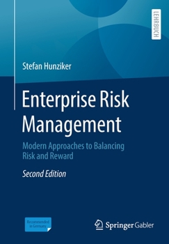 Paperback Enterprise Risk Management: Modern Approaches to Balancing Risk and Reward Book