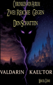Paperback Chroniken von Aurum: Zwei Reiche gegen den Schatten [German] Book