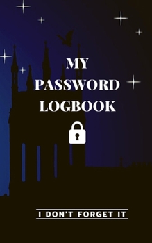 Paperback My Password Logbook: Internet Password Organizer (Security For You) - Graphic Design Book