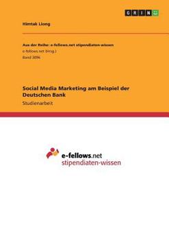 Paperback Social Media Marketing am Beispiel der Deutschen Bank [German] Book