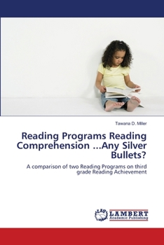 Paperback Reading Programs Reading Comprehension ...Any Silver Bullets? Book