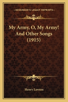 Paperback My Army, O, My Army! And Other Songs (1915) Book