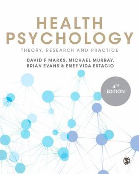 Paperback Health Psychology: Theory, Research and Practice Book