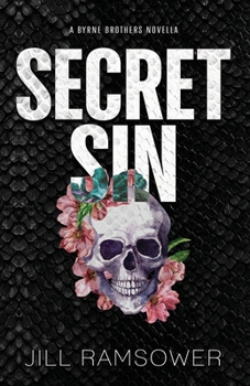 Secret Sin - Book #1 of the Byrne Brothers