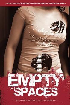 Paperback Empty Spaces: and other poems by DeDe Hunt Book