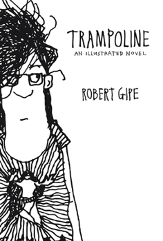 Paperback Trampoline: An Illustrated Novel Book