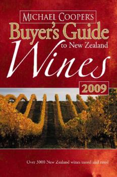 Paperback 2009 Buyer's Guide to New Zealand Wine: Seduced by a Southern Italian Book