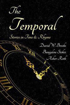 Paperback The Temporal: Stories in Time and Rhyme Book