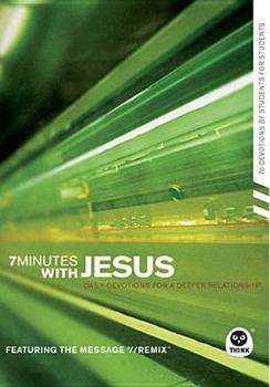 Paperback 7 Minutes with Jesus: Daily Devotions for a Deeper Relationship Book