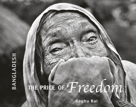 Hardcover Bangladesh: The Price of Freedom Book