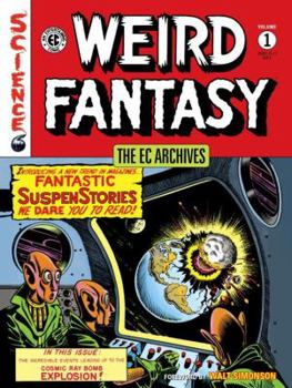Hardcover The EC Archives: Weird Fantasy Volume 1 Book
