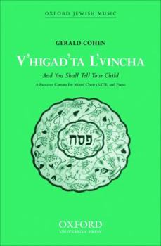 Sheet music V'higad'ta L'vincha (And you shall tell your child) (Sacred Jewish choral music) Book