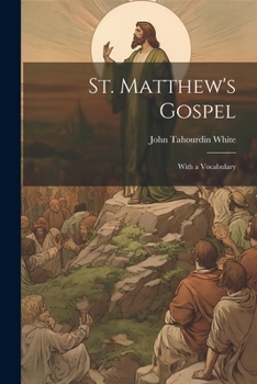 Paperback St. Matthew's Gospel: With a Vocabulary Book