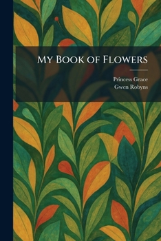 Paperback My Book of Flowers Book