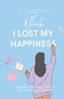 Paperback I Think I Lost My Happiness Book