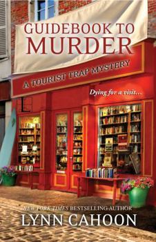 Guidebook to Murder - Book #1 of the A Tourist Trap Mystery
