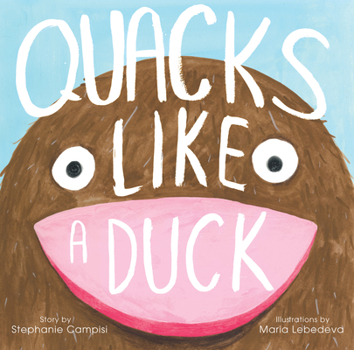 Hardcover Quacks Like a Duck Book