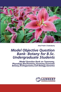 Paperback Model Objective Question Bank- Botany for B.Sc. Undergraduate Students Book