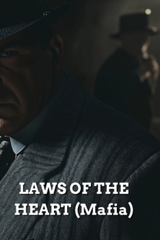 Paperback LAWS OF THE HEART (Mafia) Book