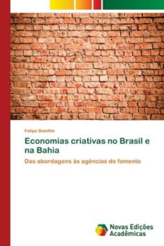 Paperback Economias criativas no Brasil e na Bahia [Portuguese] Book