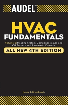 Paperback Audel HVAC Fundamentals: Heating System Components, Gas and Oil Burners, and Automatic Controls Book