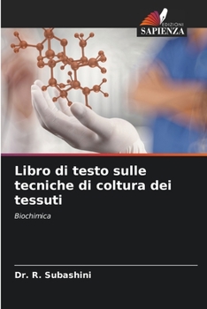 Paperback Libro di testo sulle tecniche di coltura dei tessuti [Italian] Book