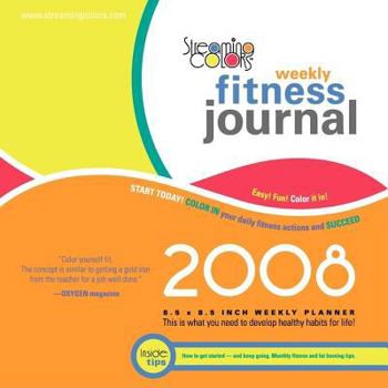 Paperback Streaming Colors Fitness Journal 2008 Weekly Planner Book