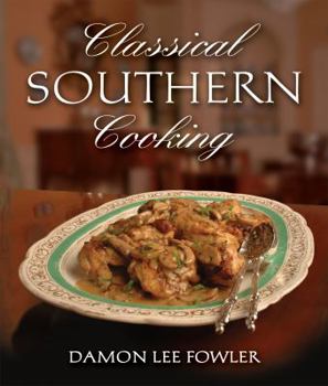 Paperback Classical Southern Cooking Book