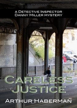 Paperback Careless Justice Book