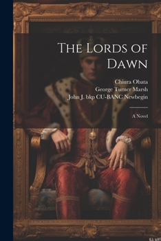 Paperback The Lords of Dawn; a Novel Book