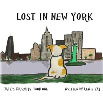 Lost in New York (Jack's Journeys)