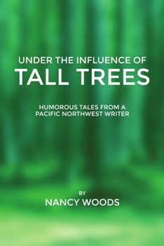 Paperback Under the Influence of Tall Trees Book