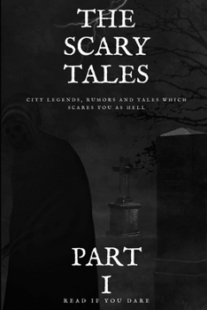 Paperback The Scary Tales: Part. I Book