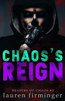 Chaos's Reign - Book #2 of the Reapers of Chaos
