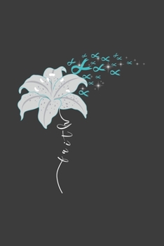 Writing About My Health Journey with Dysautonomia: College Ruled Notebook (Faith Flower Turquoise Awareness Ribbon Cover)