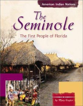 Hardcover The Seminole: The First People of Florida Book