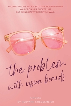 Paperback The Problem with Vision Boards Book