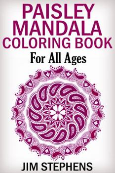 Paperback Paisley Mandala Coloring Book: For All Ages Book
