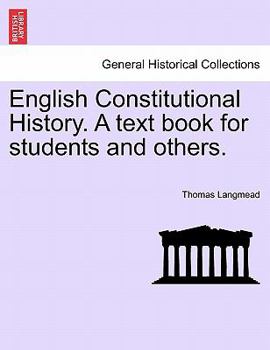 Paperback English Constitutional History. A text book for students and others. Book