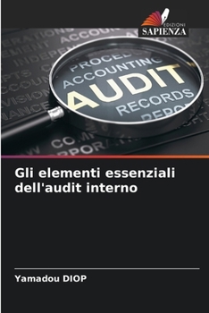 Paperback Gli elementi essenziali dell'audit interno [Italian] Book