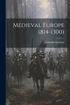 Paperback Medieval Europe (814-1300) Book