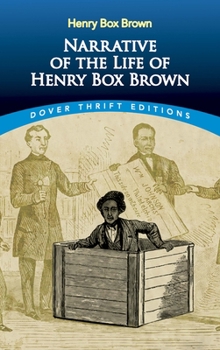 Paperback Narrative of the Life of Henry Box Brown Book
