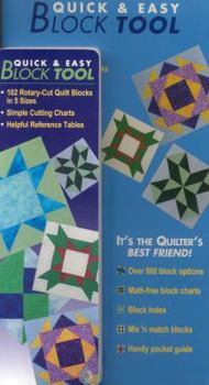 Paperback Quick & Easy Block Tool: 102 Rotary-Cut Quilt Blocks in 5 Sizes Simple Cutting Charts Helpful Reference Tables Book