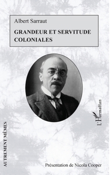 Paperback Grandeur et servitude coloniales [French] Book
