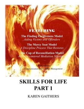 Paperback SKILLS FOR LIFE - Part 1 (Instructor): Christ-centered Conflict Management & Communication Book