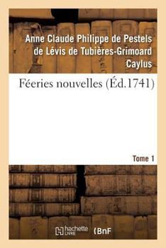 Paperback Féeries Nouvelles. Tome 1 [French] Book