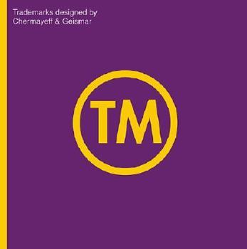 Hardcover TM: Trademarks Designed by Chermayeff & Geismar Book